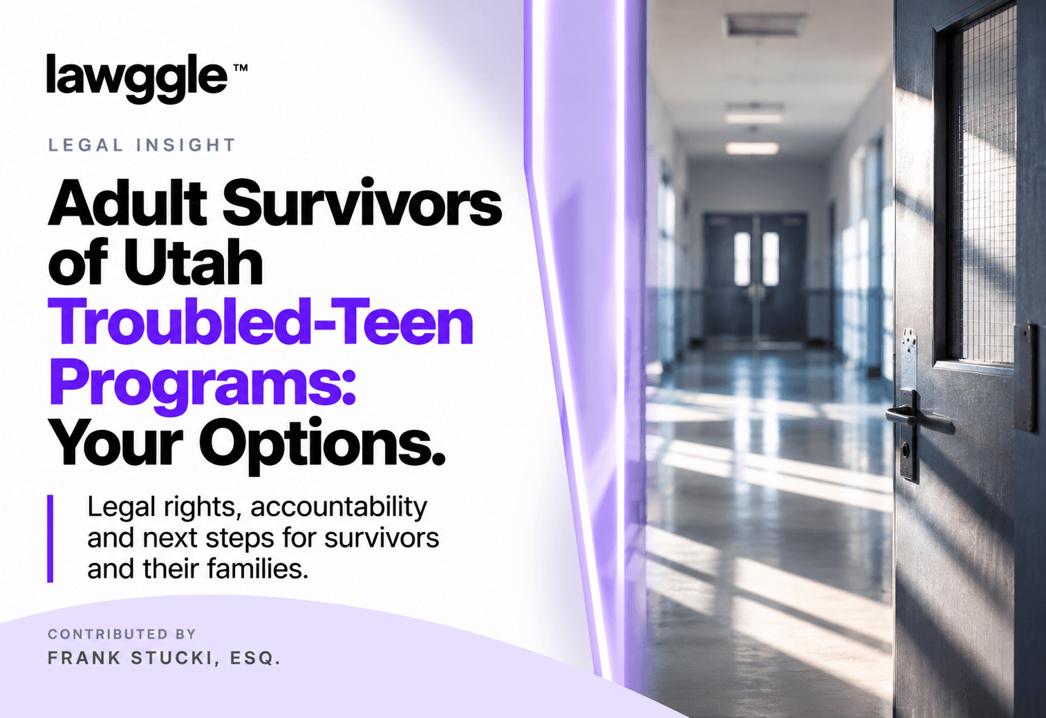 Adult Survivors of Utah Troubled-Teen Programs: Your Options