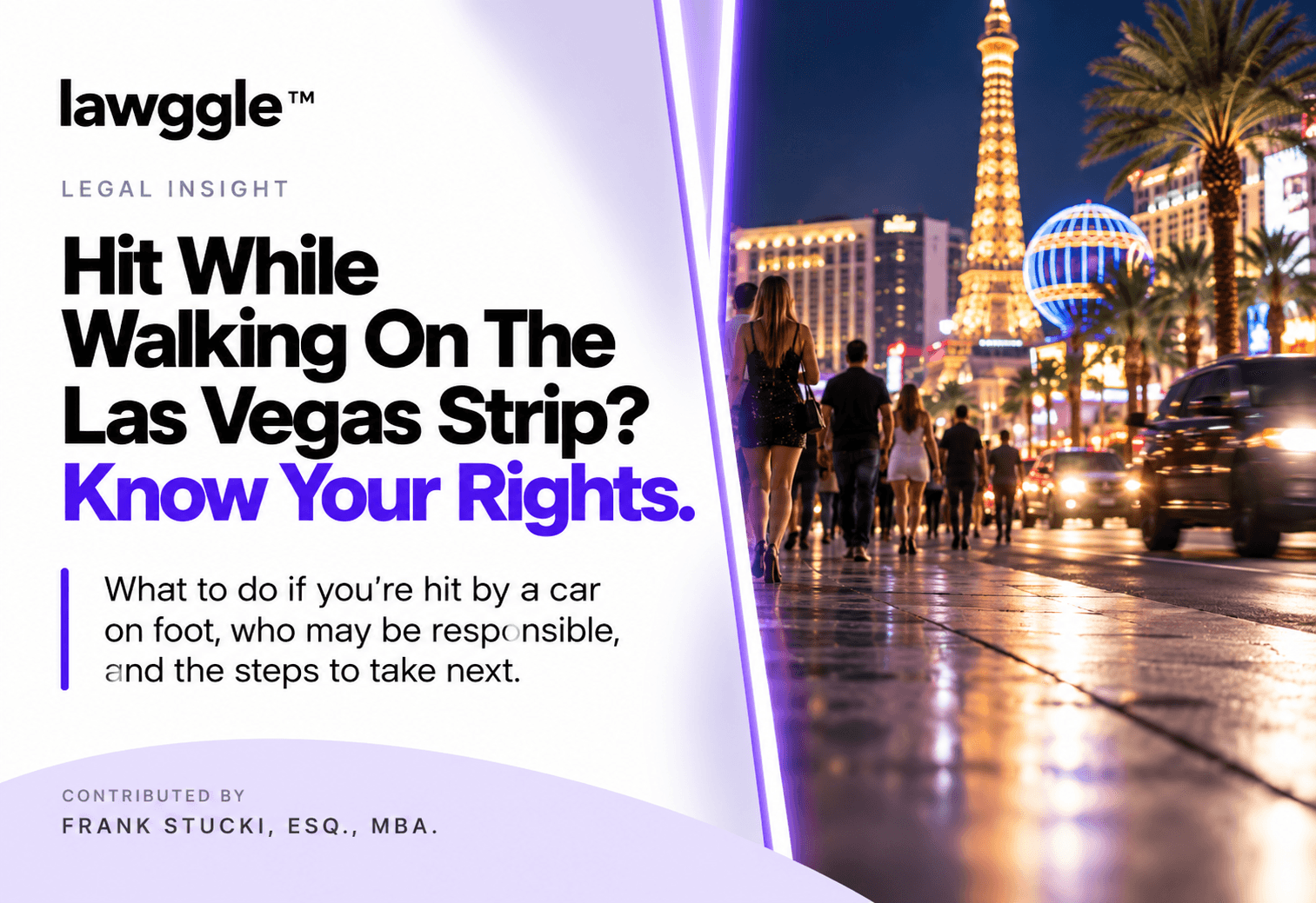 Hit While Walking on the Las Vegas Strip? Know Your Rights